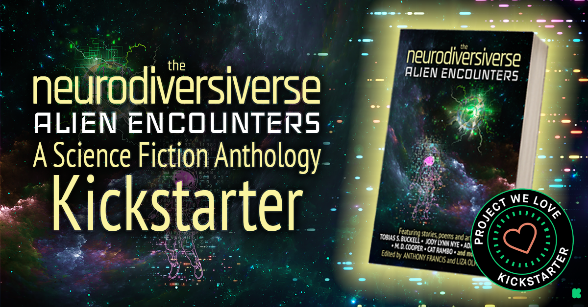 Banner for The Neurodiversiverse with a Kickstarter Project We Love Logo
